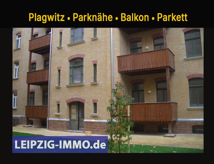 Leipzig-Plagwitz: Plagwitz ** Schicke Familienwohnung in Parknähe ** 3 ZKB * Balkon * Stuck * Bad mit Wa+Du+Fenster * Parkett 